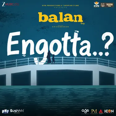 Engotta (From "Balan - The Boy")