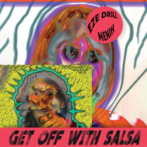 Get Off With Salsa - Single