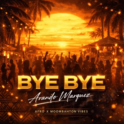 Bye Bye - Single