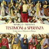 Cristo nostra speranza - Marco Frisina & Coro Della Diocesi Di Roma new Song