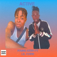 Active (feat. Lil Chris) - Single - Youngkesh