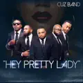 Hey Pretty Lady