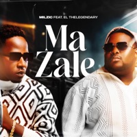 Ma Zale (feat. El TheLegendary) - Single - Milzic