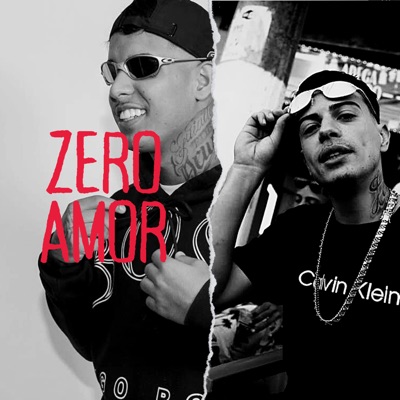 Zero Amor (feat. MC MENOR LK) - Single