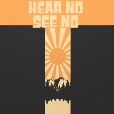 Hear No, See No - Single