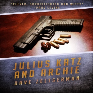 Julius Katz and Archie: Julius Katz Detective (Unabridged)