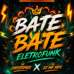 Bate Bate Eletrofunk - Single