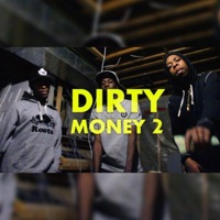 Dirty Money, Pt. 2 (feat. Stacccs, BG & LV) - Single - NS
