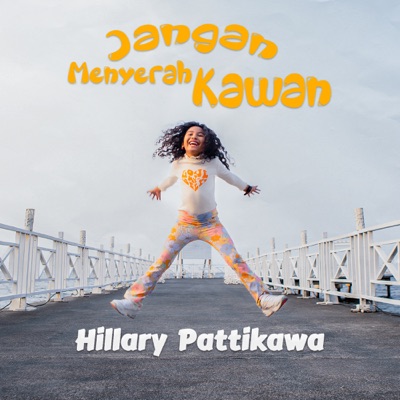 Jangan Menyerah Kawan - Single