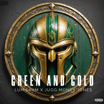 GREEN AND GOLD (feat. Jugg Money Jones) - Single