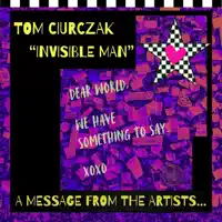 Invisible Man — Tom Ciurczak