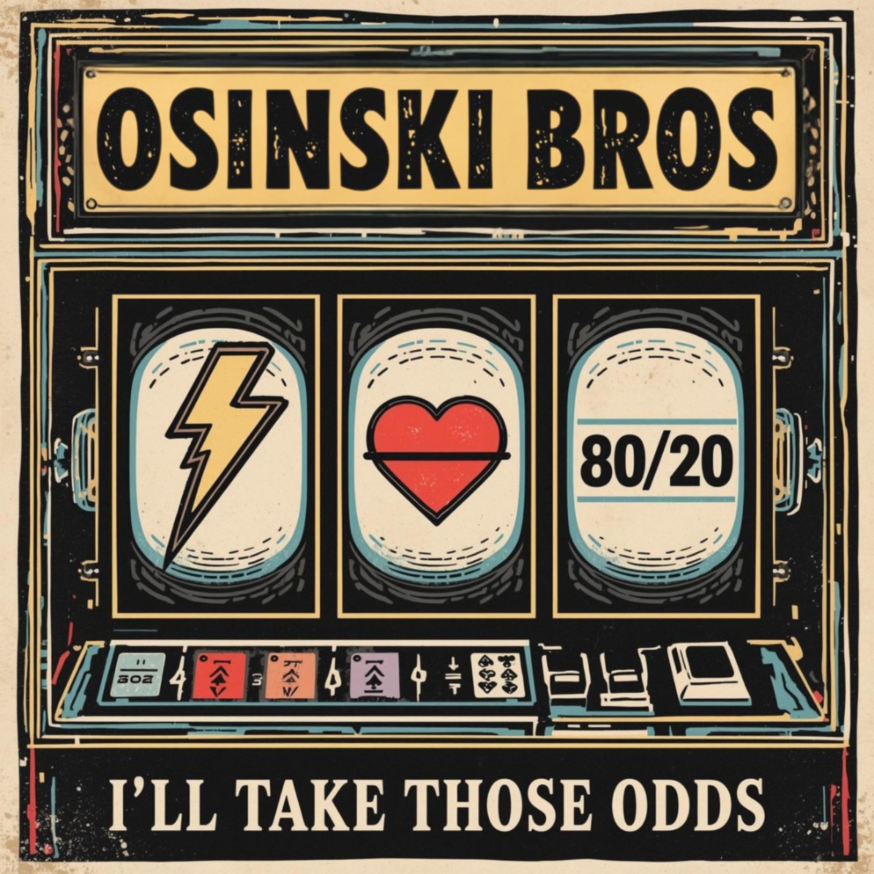 I'll Take Those Odds - Single
