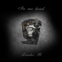 In Me Head (Vocal Version) - Single - Lander B