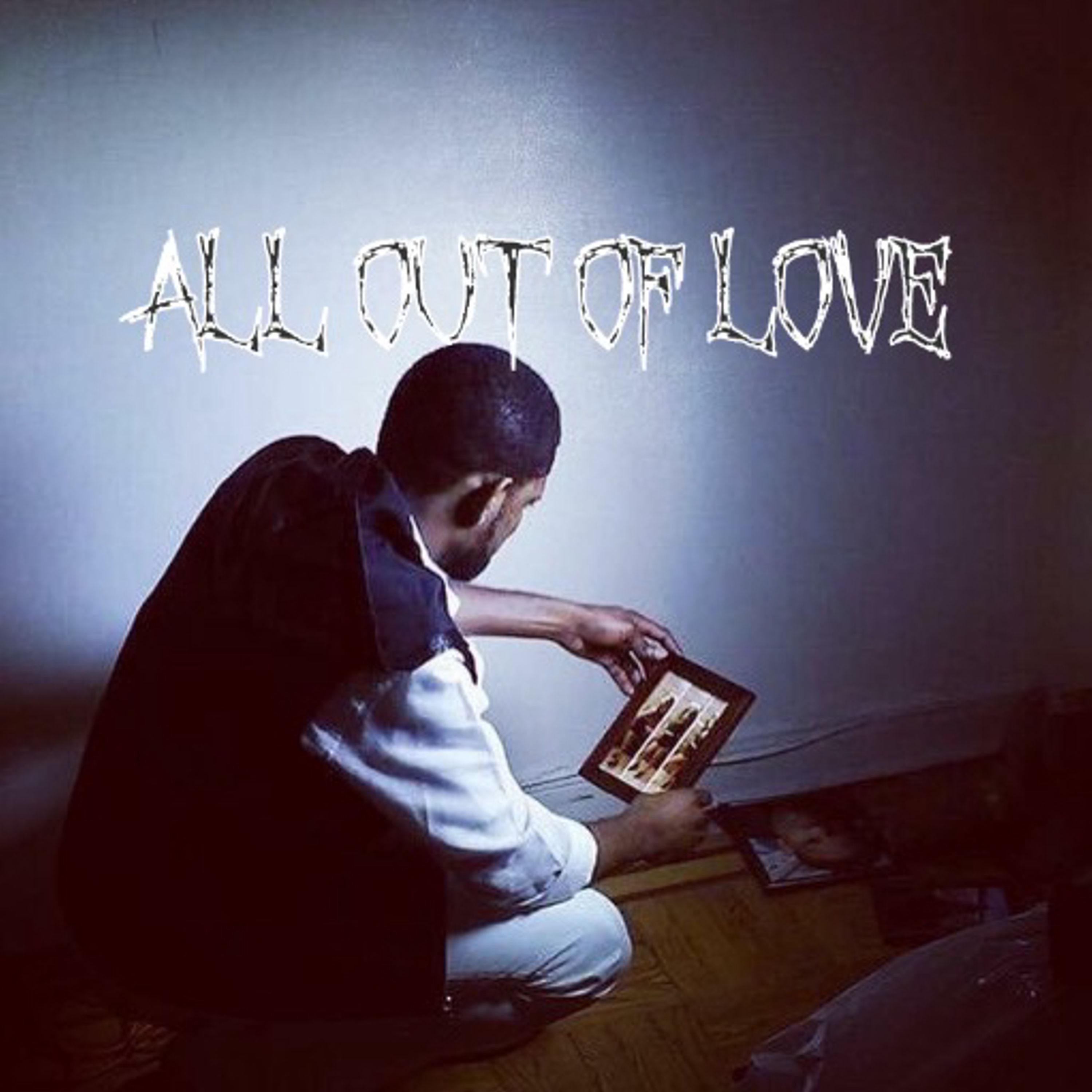 All Out Of Love - Single