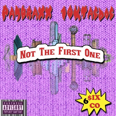 Not The First One (feat. 10kTaedoe) - Single