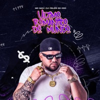 O ultimo romântico do mundo - Single - Mc San