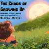 Olivia Miceli - The Chaos of Growing Up