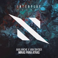 Miras para Atras - Single - Avalanche & Van Snyder