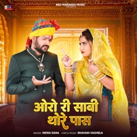 Oro Ri Sabi Thore Paas - Single - Indra Rana