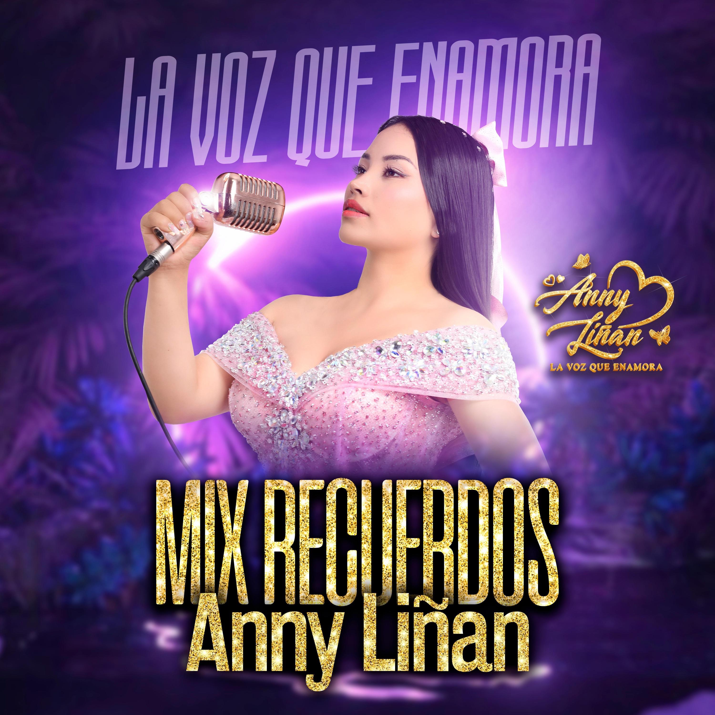 Mix Recuerdos Anny Liñan - Single