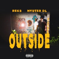 Outside - Single - Reks & Myster DL