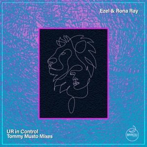 UR in Control (Tommy Musto Mixes) - EP