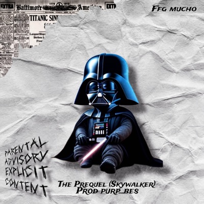 The prequel (skywalker) - Single