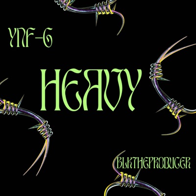 HEAVY (feat. Blk The Martian) - Single