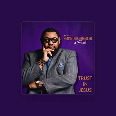 Listen to Kenneth R Green Sr, watch music videos, read bio, see tour dates & more!