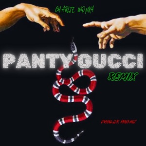 Panty Gucci (Remix)