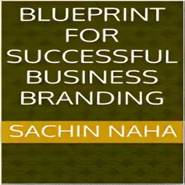 Blueprint for Successful Business Branding