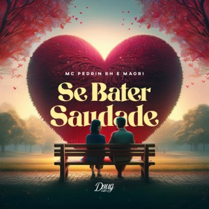 Se Bater Saudade