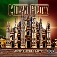 Milan Flow - Single - Jahan Nostra & Samir