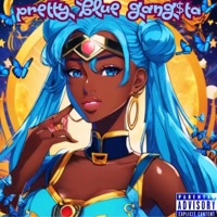 Pretty Blue Gangsta - Single - Blue Moon
