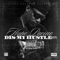 Dis My Hustle - Hype Pacino