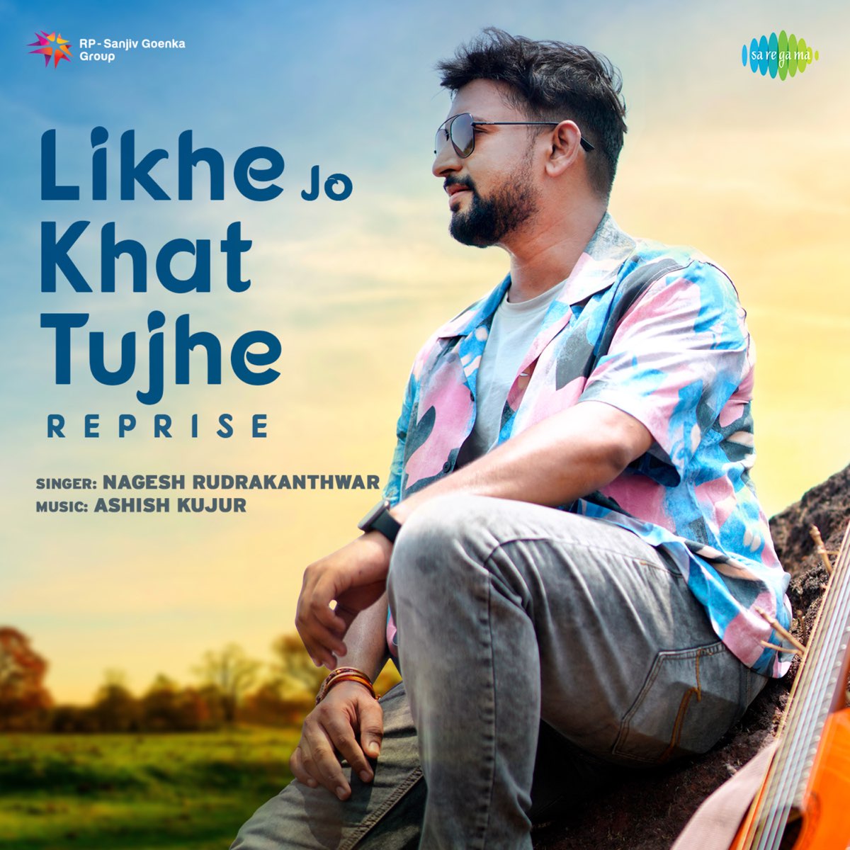 Likhe Jo Khat Tujhe Reprise Single Album by Nagesh Rudrakanthwar Likhe Jo Khat Tujhe Reprise Single Album by Nagesh Rudrakanthwar
