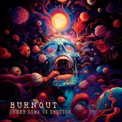 Burnout (feat. Shouton) - Single