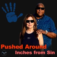 Pushed Around (feat. Karen Holloway Brewer, Robert Brewer Wrecking Crew & E J Ouellette) - Single - Inches From Sin