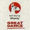 Don't Give It Up