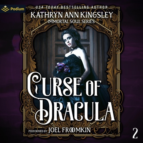 Curse of Dracula: Immortal Soul, Book 2 (Unabridged) cover