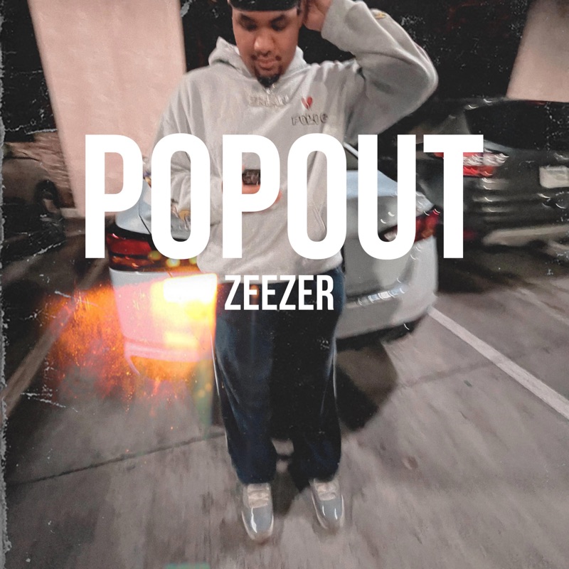 Popout - Music Video by Zeezer - Shazam