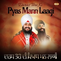 Daras Tere Ki Pyas Mann Laagi (feat. Nirvair Khalsa Jatha UK) - EP - Bhai Ranjit Singh Dhadrianwale