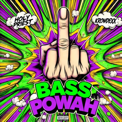 Bass Powah - Single