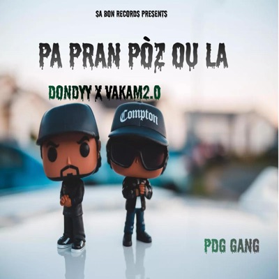 Pa Pran Poz Ou La (feat. Vakam2.0) - Single
