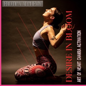 Desire in Bloom: Art of Heart Chakra Activation