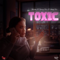 Toxic - Single - Wumbia, Younq Don & SKELLY DAN