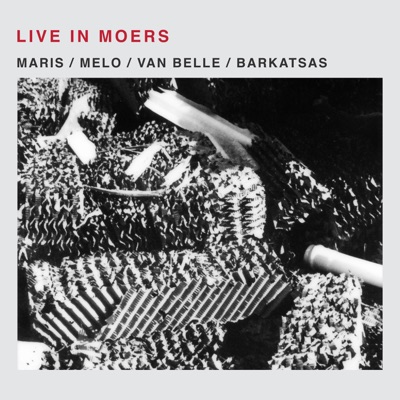Live in Moers (feat. Bart Maris, Luis Melo & Nicolas Van Belle)
