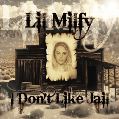 I Don't Like Jail (Radio Edit) - Single
