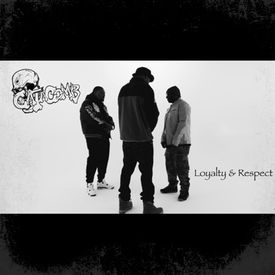 Loyalty & Respect - Single