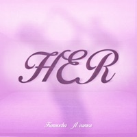 Her (feat. ARMOR) - Single - Kennocha